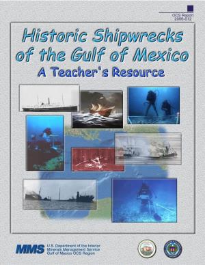 Historic Shipwrecks of the Gulf of Mexico: a Teacher's Resource