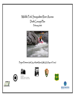 Middle Fork Snoqualmie River Access Draft Concept Plan February 2005