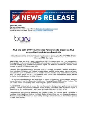 MLS and Bein SPORTS Announce Partnership to Broadcast MLS Across Southeast Asia and Australia