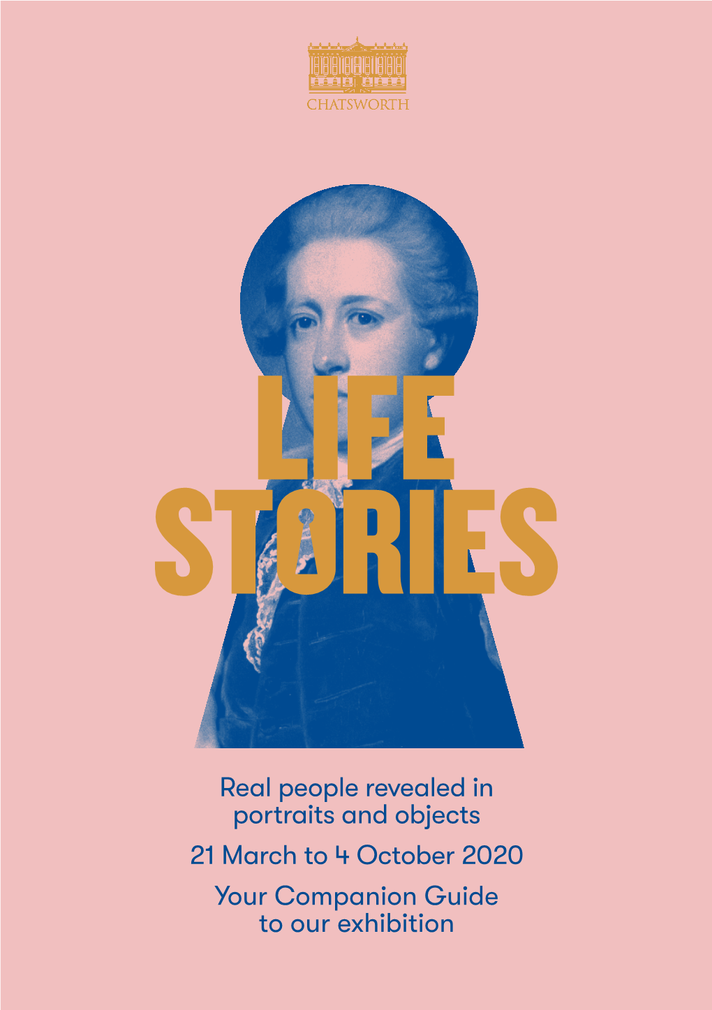 Real People Revealed in Portraits and Objects 21 March to 4 October 2020 Your Companion Guide to Our Exhibition