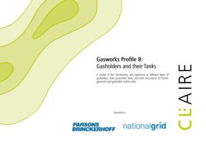 Gasworks Profile B: Gasholders and Their Tanks