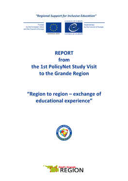 REPORT from the 1St Policynet Study Visit to the Grande Region