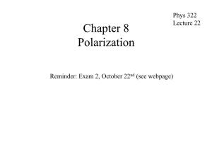 Chapter 8 Polarization