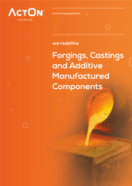 Forgings, Castings and Additive Manufactured Components Introduction