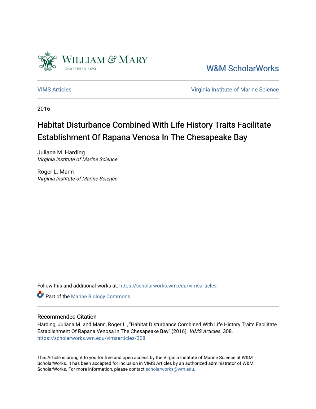 Habitat Disturbance Combined with Life History Traits Facilitate Establishment of Rapana Venosa in the Chesapeake Bay