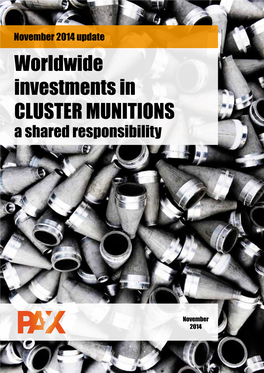Worldwide Investments in CLUSTER MUNITIONS a Shared Responsibility