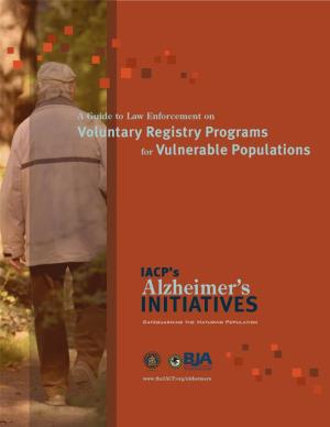 Voluntary Registry Programs for Vulnerable Populations