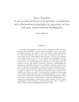 Alone Together: a Socio-Technical Theory of Motivation, Coordination and Collaboration Technologies in Organizing for Free and Open Source Software Development