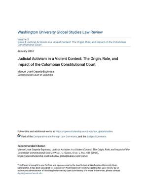 Judicial Activism in a Violent Context: the Origin, Role, and Impact of the Colombian Constitutional Court
