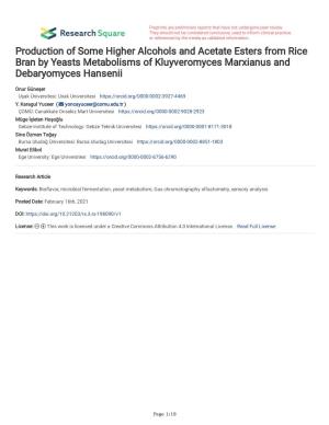 Production of Some Higher Alcohols and Acetate Esters from Rice Bran by Yeasts Metabolisms of Kluyveromyces Marxianus and Debaryomyces Hansenii