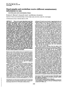 Basal Ganglia and Cerebellum Receive Different Somatosensory Information in Rats (Barrel Field/Pontine Nuclei/Cortical Lamnation/Vibrissae) BARBARA E