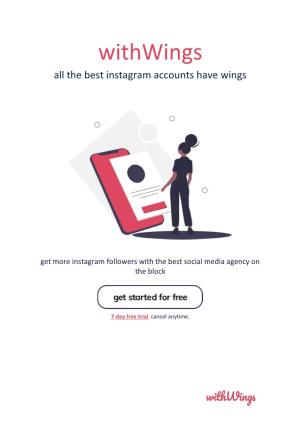 Withwings All the Best Instagram Accounts Have Wings