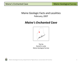 Geologic Site of the Month: Maine's Enchanted Cave