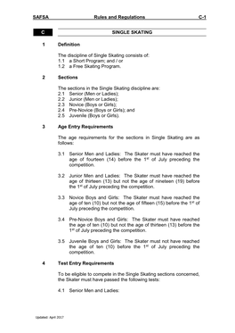 SAFSA Rules and Regulations C-1 C SINGLE SKATING 1 Definition The