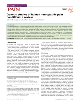 Genetic Studies of Human Neuropathic Pain Conditions: a Review Katerina Zorina-Lichtenwalter*, Marc Parisien, Luda Diatchenko