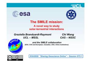 The SMILE Mission: a Novel Way to Study Solar-Terrestrial Interactions