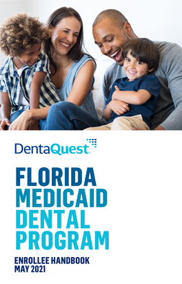 Florida Statewide Medicaid Dental Plan Members Handbook