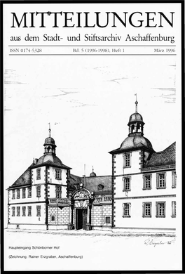 MITTEILUNGEN Aus Dem Stadt- Und Stiftsarchiv Aschaffenburg ISS 0174-5328 Bd