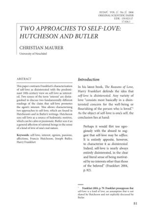 Two Approaches to Self-Love: Hutcheson and Butler