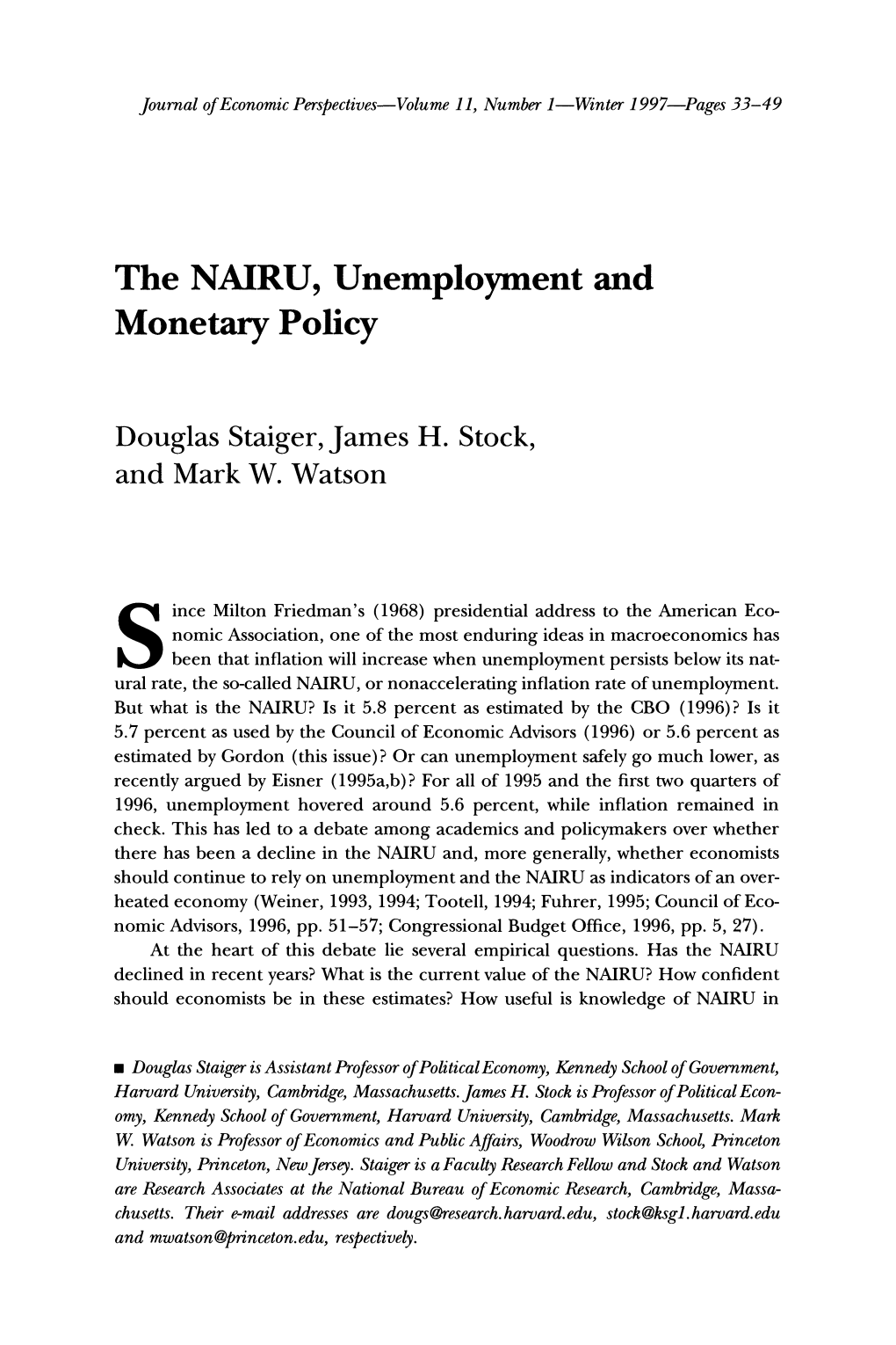 The NAIRU, Unemployment and Monetary Policy