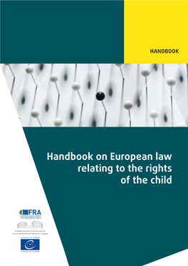 Handbook on European Law Relating to the Rights of the Child