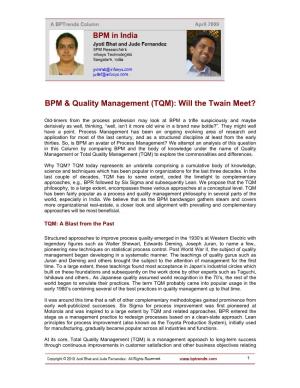 BPM & Quality Management (TQM): Will the Twain Meet?
