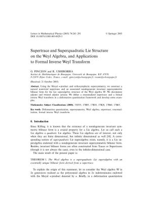 Supertrace and Superquadratic Lie Structure on the Weyl Algebra, and Applications to Formal Inverse Weyl Transform