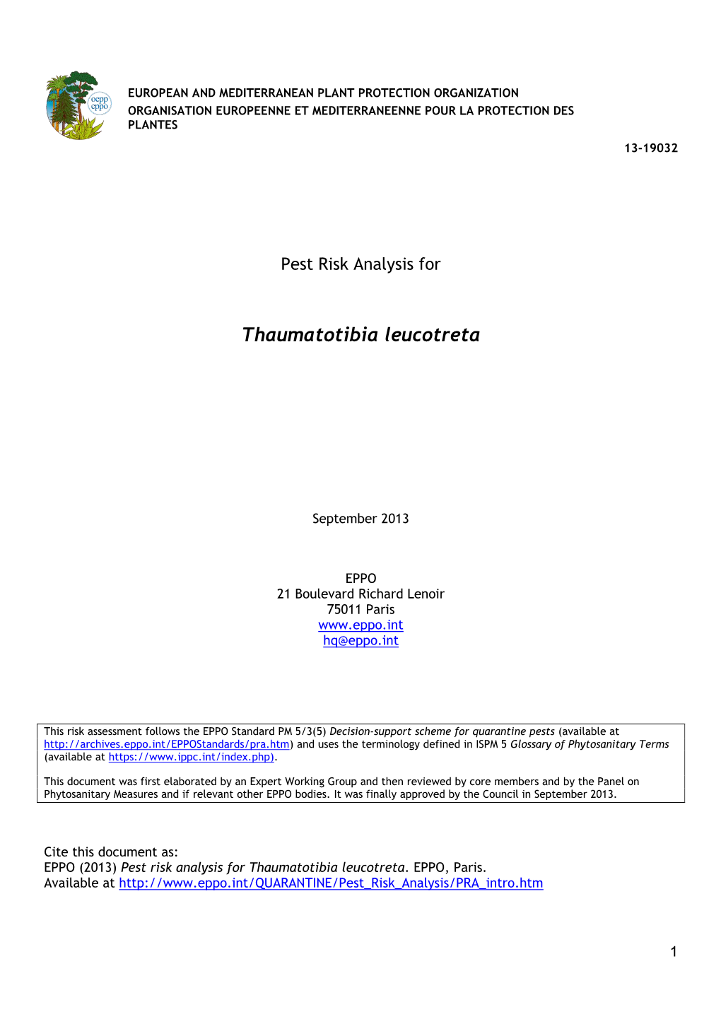 EPPO PRA on Thaumatotibia