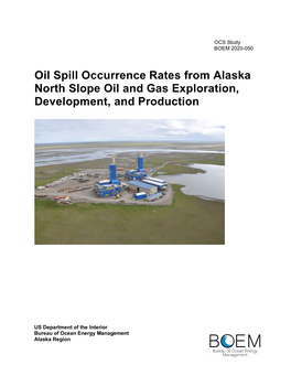 201026 BOEM Oil Spill Occurrence North Slope Draftforfinal