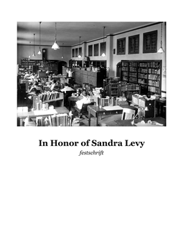 In Honor of Sandra Levy Festschrift