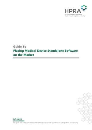 Guide to Placing Medical Device Standalone Software on the Market