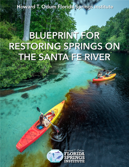 Blueprint for Restoring Springs on the Santa Fe River