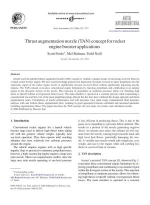 Thrust Augmentation Nozzle (TAN) Concept for Rocket Engine Booster Applications Scott Forde∗, Mel Bulman, Todd Neill