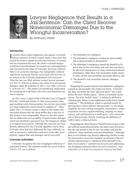 Lawyer Negligence That Results in a Jail Sentence: Can the Client Recover Noneconomic Damanges Due to the Wrongful Incarcercation? by Anthony Viorst