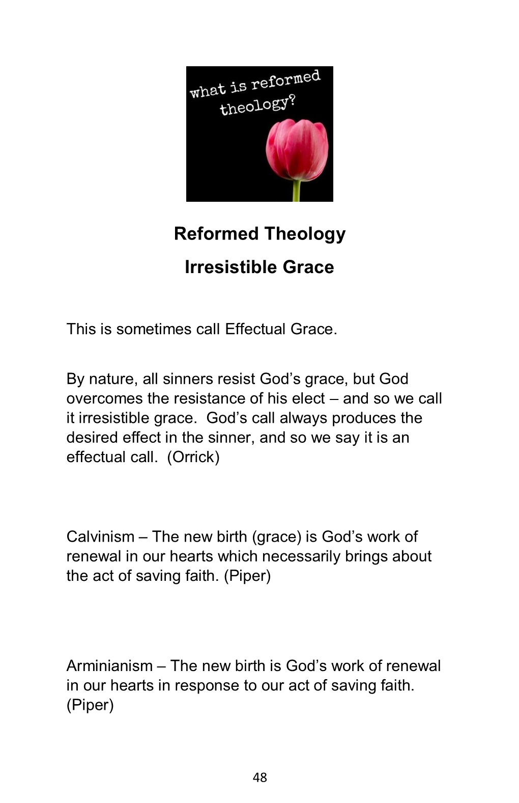 Reformed Theology Irresistible Grace