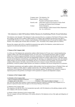 Apr 30, 2021 News Release Ube Industries to Split Off Synthetic Rubber Business by Establishing Wholly