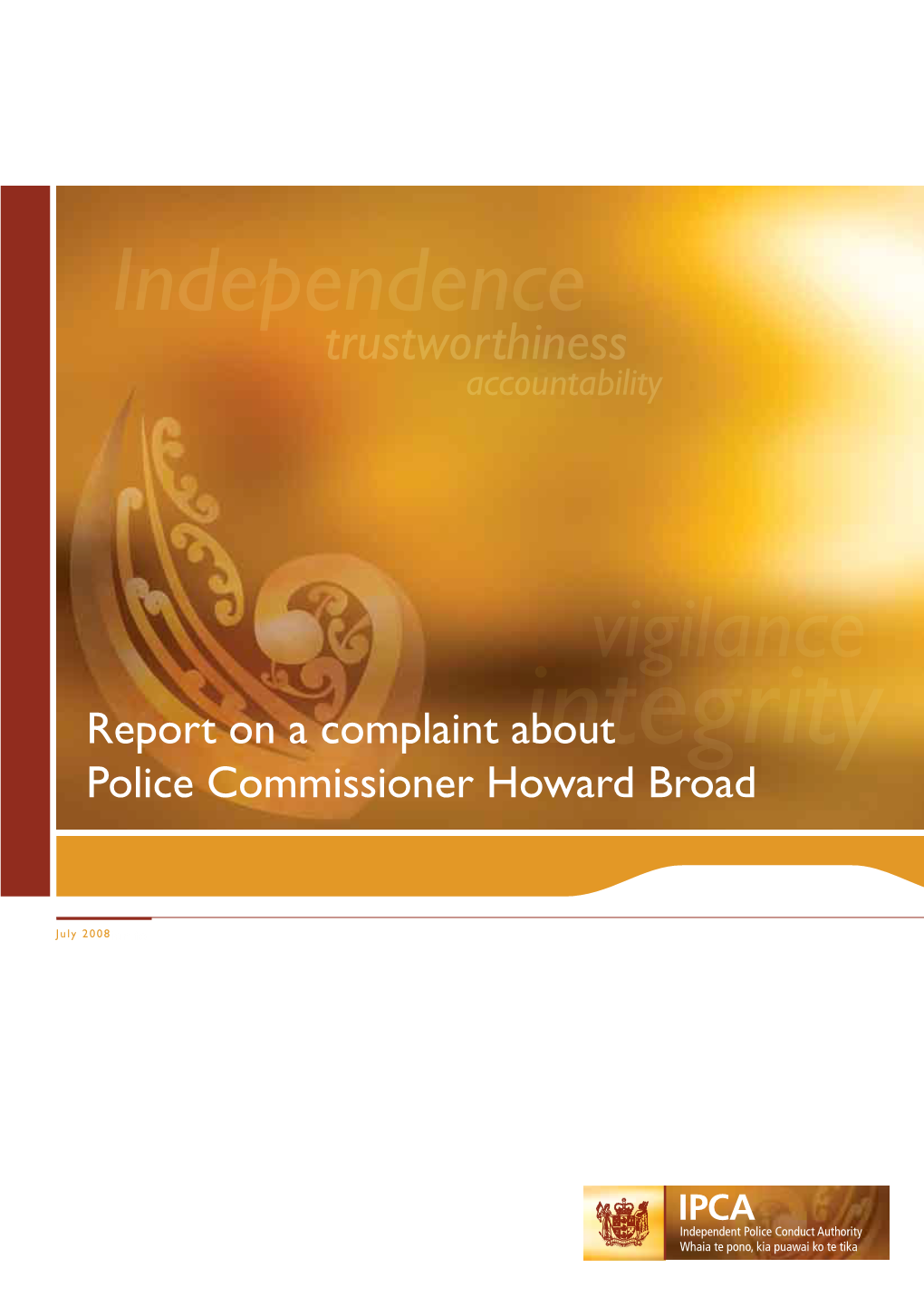 IPCA Report on a Complaint About Howard Broad