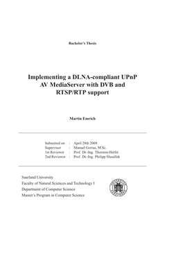 Implementing a DLNA-Compliant Upnp AV Mediaserver with DVB and RTSP/RTP Support