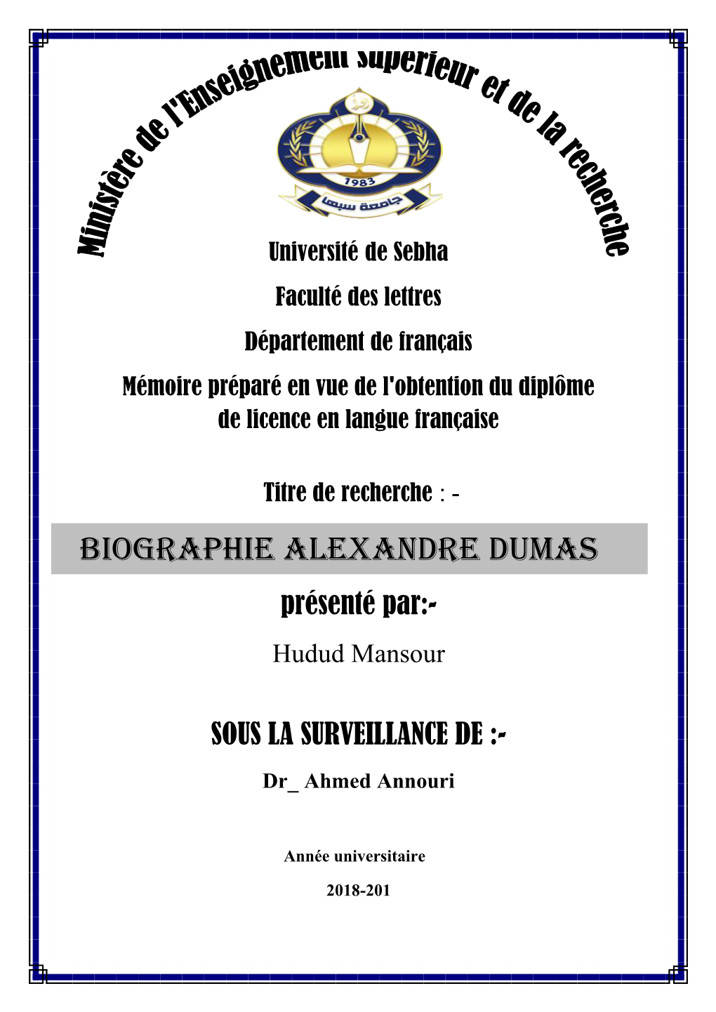 Biographie Alexandre Dumas Présenté Par:- Hudud Mansour