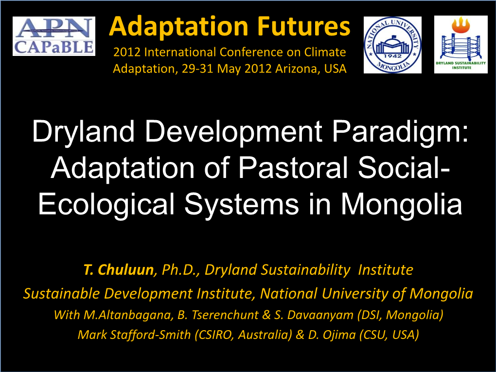 Adaptation of Pastoral Social- Ecological Systems in Mongolia