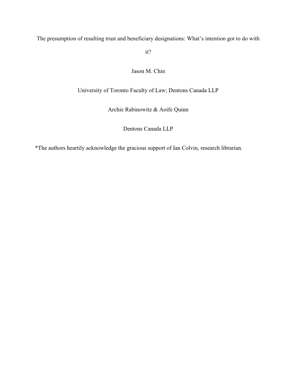 The Presumption of Resulting Trust and Beneficiary Designations: What’S Intention Got to Do With