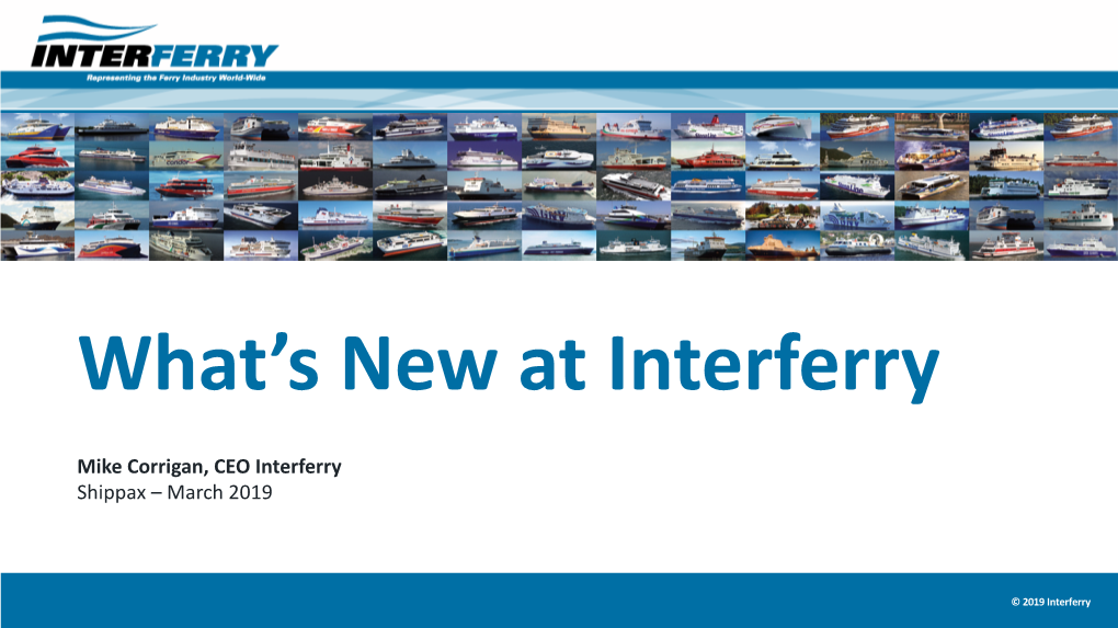 What's New at Interferry