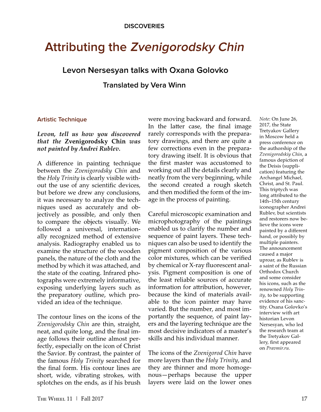 Attributing the Zvenigorodsky Chin