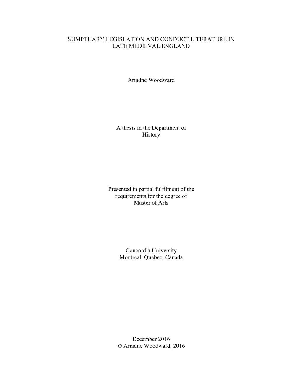 Sumptuary Legislation and Conduct Literature in Late Medieval England