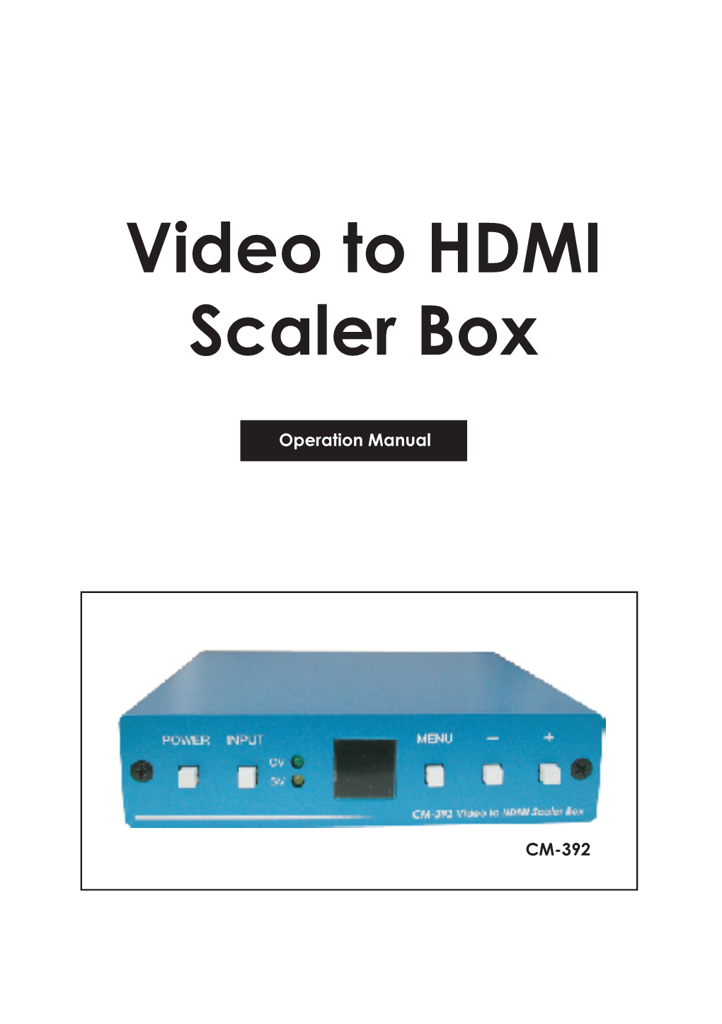 Video to HDMI Scaler Box