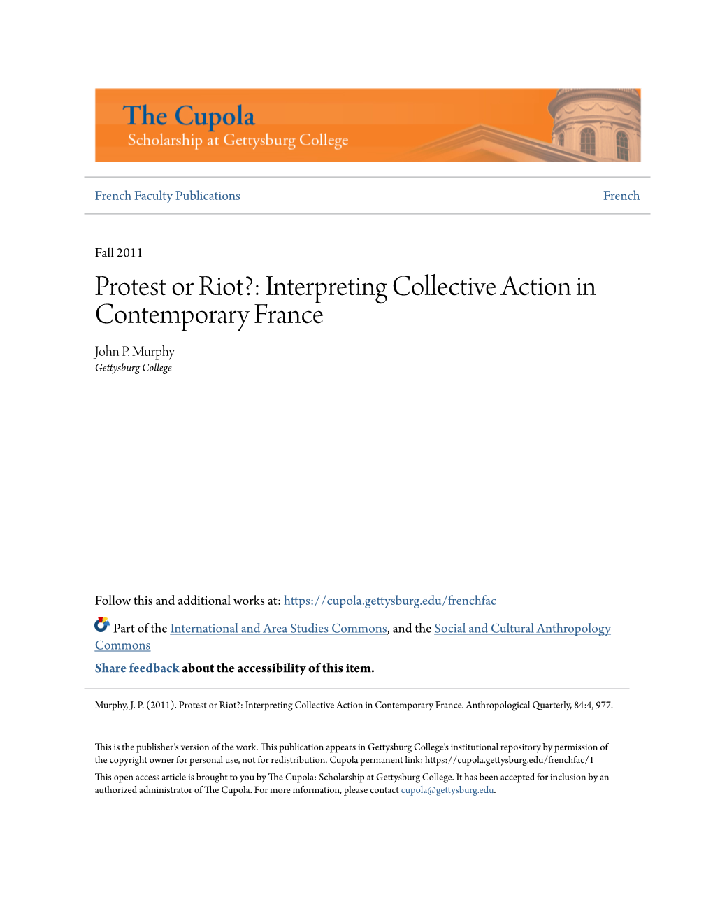 Protest Or Riot?: Interpreting Collective Action in Contemporary France John P