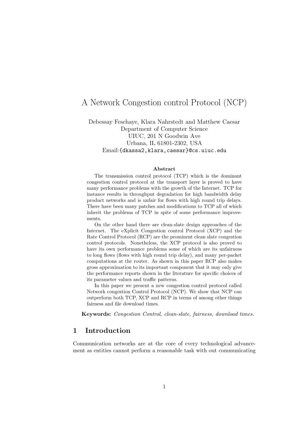 A Network Congestion Control Protocol (NCP)