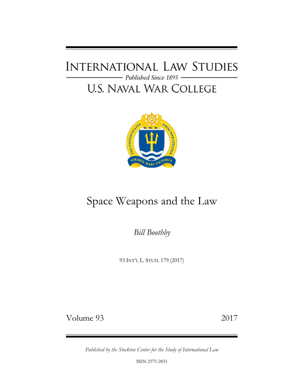 Space Weapons and the Law