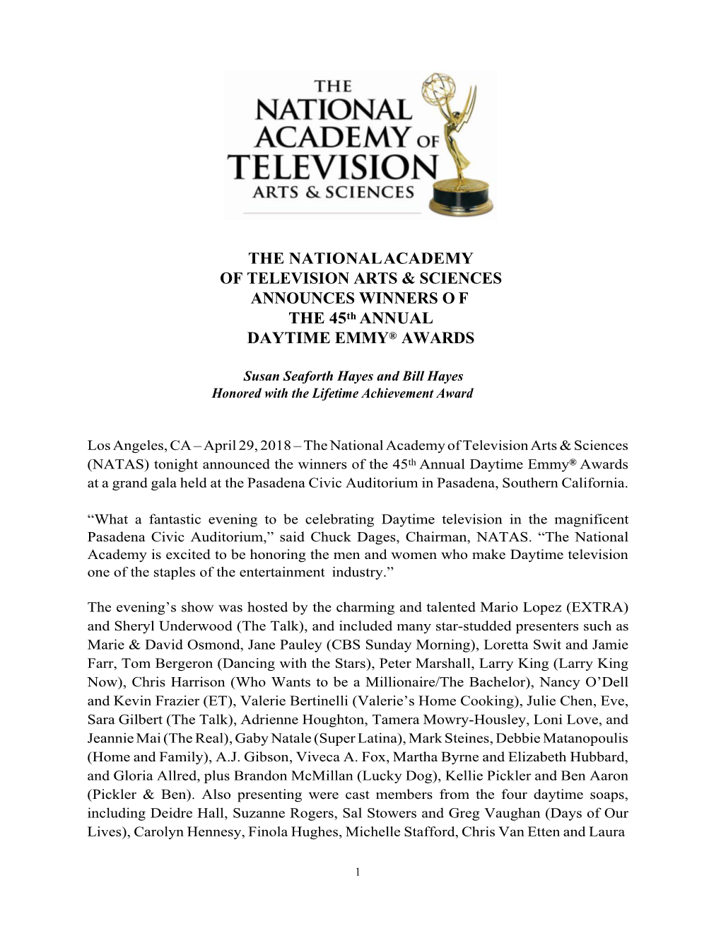 THE NATIONAL ACADEMY of TELEVISION ARTS & SCIENCES ANNOUNCES WINNERS O F the 45Th ANNUAL DAYTIME EMMY® AWARDS