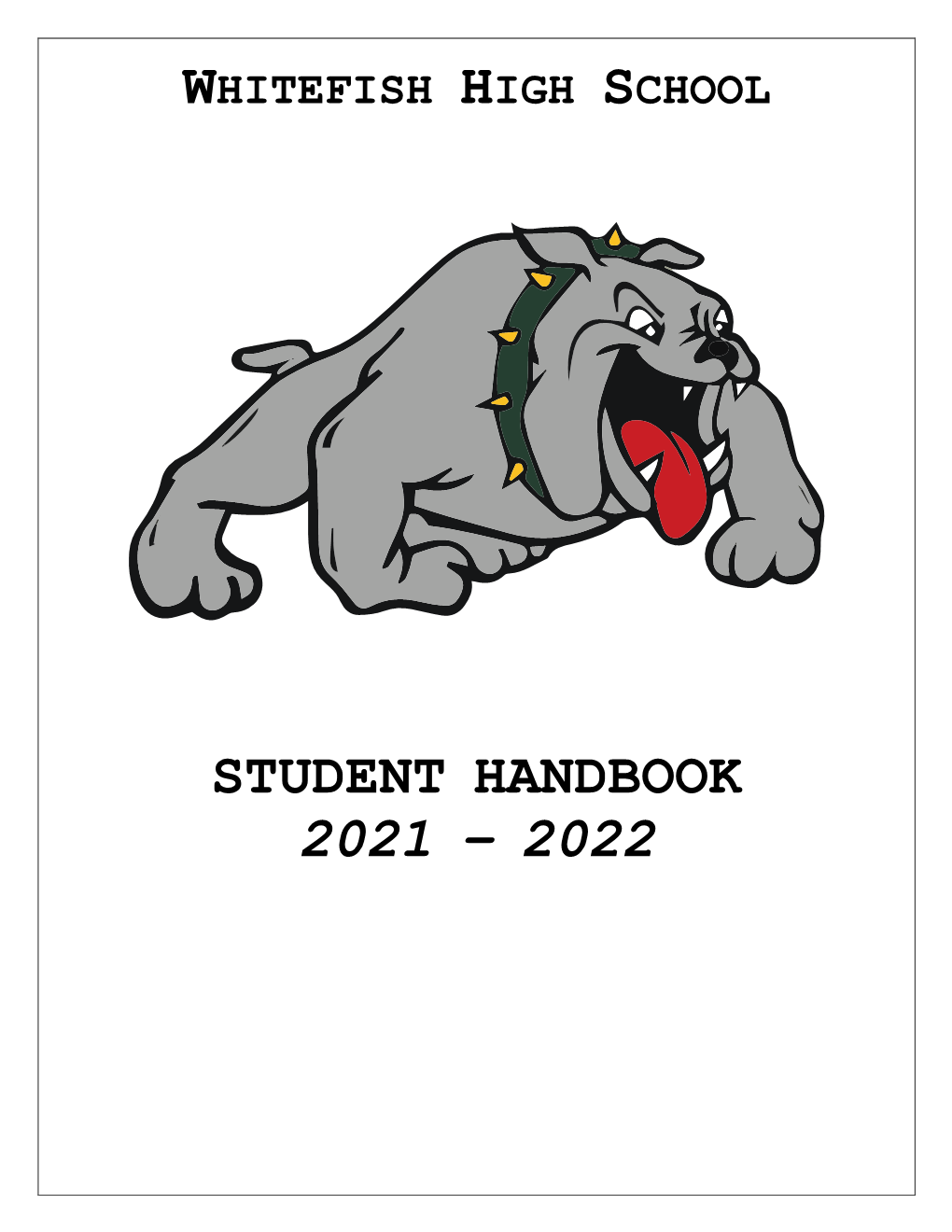 Student Handbook 2021 – 2022